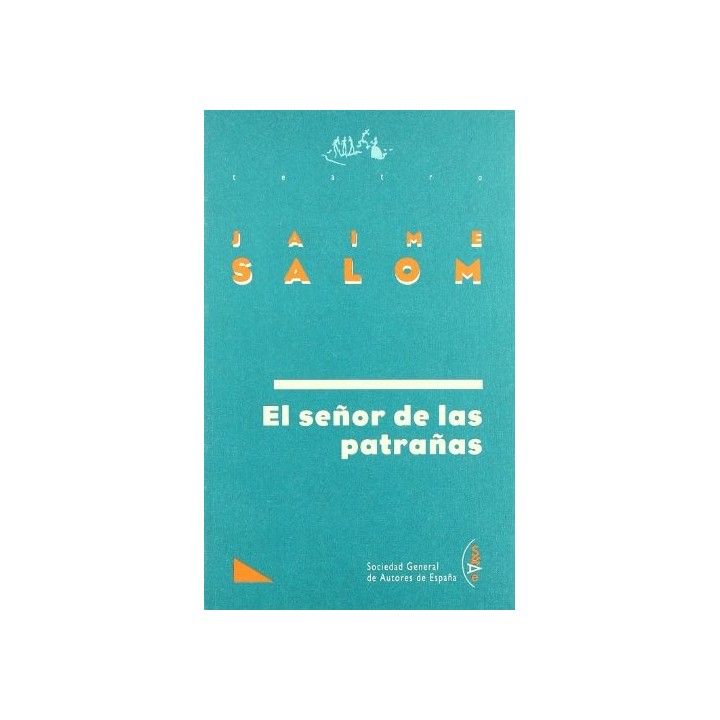 El Señor De Las Patrañas (Primera edición)